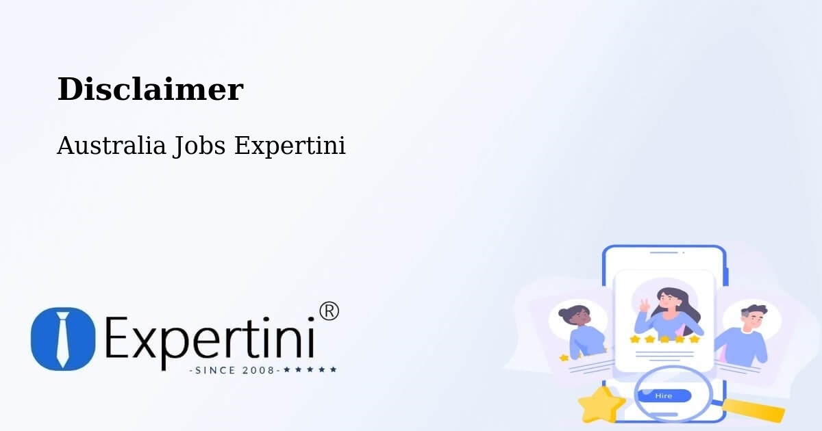 Disclaimer – Karratha - Australia Jobs Expertini